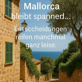 🌴 Warum Mallorca? Eine Liebeserklärung an Cala Ratjada